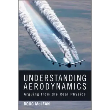 Understanding Aerodynamics: Arguing from the Real Physics