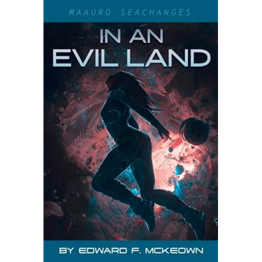 In An Evil Land