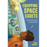 Equipping Space Cadets: Primary Science Fiction for Young Children