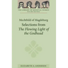 Mechthild of Magdeburg: Selections from the Flowing Light of the Godhead