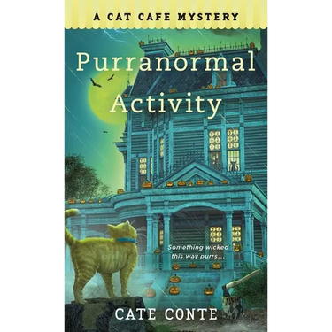 Purranormal Activity: A Cat Cafe Mystery
