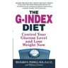 The G-Index Diet: The Missing Link That Makes Permanent Weight Loss Possible