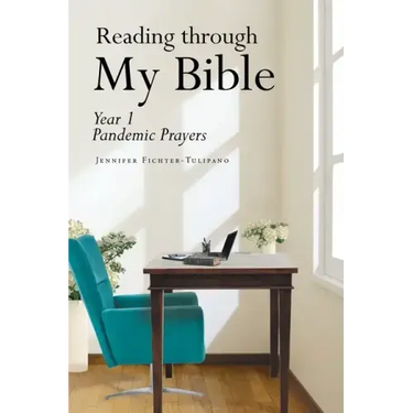 Reading through My Bible: Year 1 Pandemic Prayers