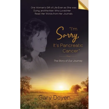 "I'm Sorry, It's Pancreatic Cancer": Dava's Battle with Pancreatic Cancer Using Her Journals as My Footstool