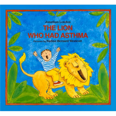 The Lion Who Had Asthma