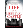 Life in a Medieval Castle