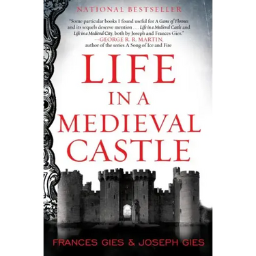 Life in a Medieval Castle