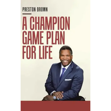 A Champion Game Plan for Life