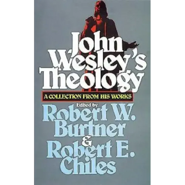 John Wesley's Theology