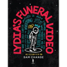 Lydia's Funeral Video