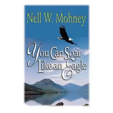 You Can Soar Like an Eagle