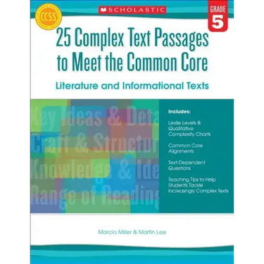 25 Complex Text Passages to Meet the Common Core: Literature and Informational Texts: Gr. 5