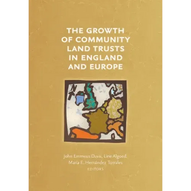 The Growth of Community Land Trusts in England and Europe