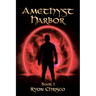 Amethyst Harbor: Book 1