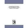 A Southern Record. the History of the Third Regiment, Louisiana infantry. by W. H. Tunnard.