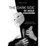 The Dark Side of Agile Coaching