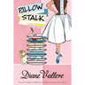 Pillow Stalk