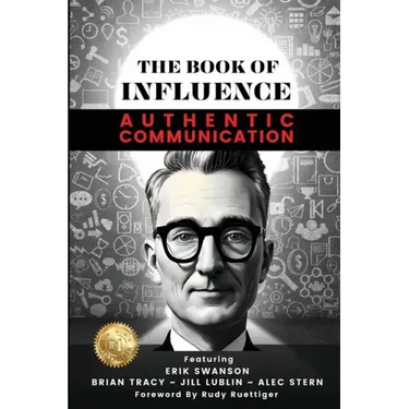 THE BOOK OF INFLUENCE - Authentic Communication