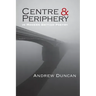 Centre and Periphery in Modern British Poetry