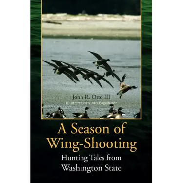 A Season of Wing-Shooting