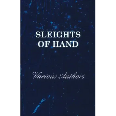 Sleights of Hand