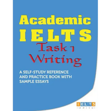 Academic IELTS - Task 1 Writing