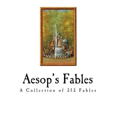 Aesop's Fables: The Aesopica