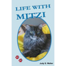 Life with Mitzi
