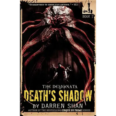 The Demonata #7: Death's Shadow