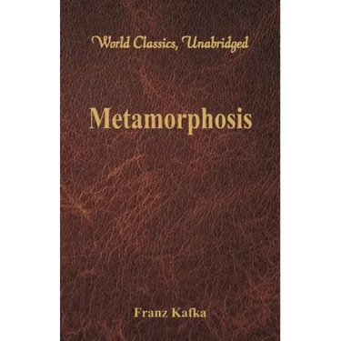 Metamorphosis (World Classics, Unabridged)