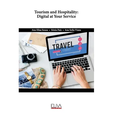 Tourism and Hospitality: Digital at your service