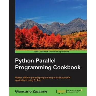 Python Parallel Programming Cookbook