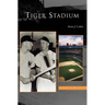 Tiger Stadium