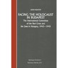Facing the Holocaust in Budapest: The International Committee of the Red Cross and the Jews in Hungary, 1943-1945