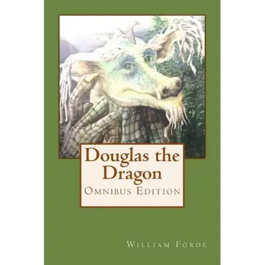 Douglas the Dragon: Omnibus Edition