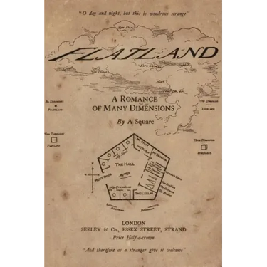 Flatland: A Romance of Many Dimensions: Illustrated