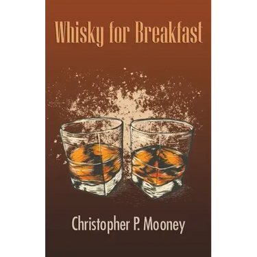 Whisky for Breakfast