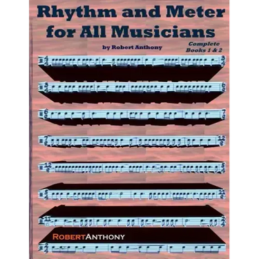Rhythm and Meter for All Musicians Complete