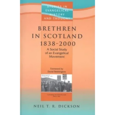 Seht: Brethren In Scotland (1838-2000)