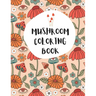 Mushroom Coloring Book