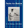 Nuts to Butts: Anecdotes from a Career in the US Navy