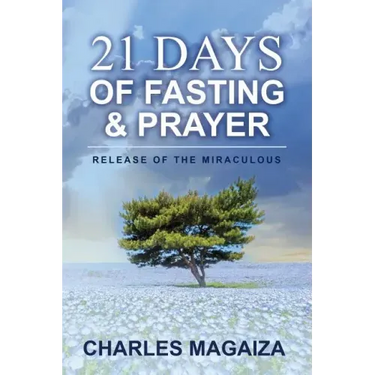 Release of the Miraculous: 21 Days of Fasting & Prayer