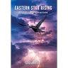 Eastern Star Rising: How Satan's Eye of the Storm Was Created
