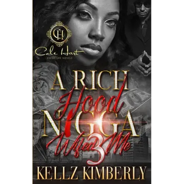 A Rich Hood N*gga Wifed Me 3: The Finale