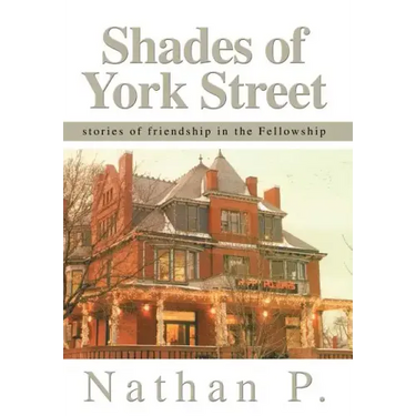 Shades of York Street: stories of friendship in the Fellowship