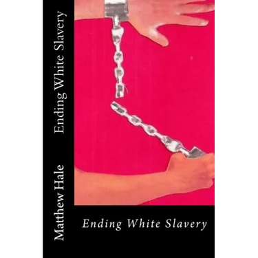 Ending White Slavery