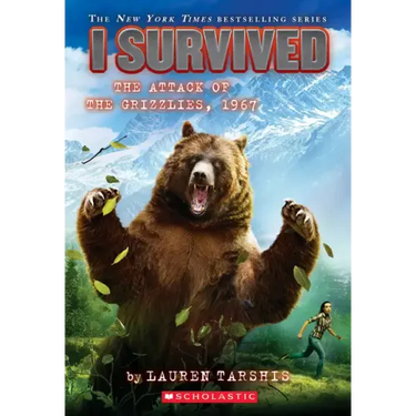 I Survived the Attack of the Grizzlies, 1967 (I Survived #17): Volume 17