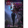 Vae Victis 2: An Apocalypse Litrpg