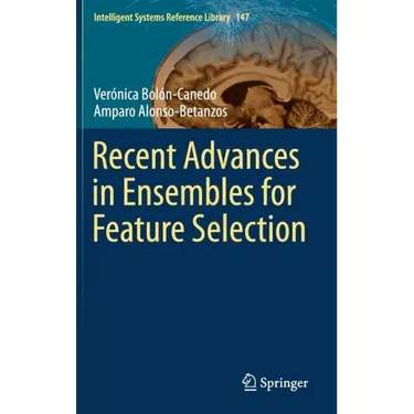 Recent Advances in Ensembles for Feature Selection