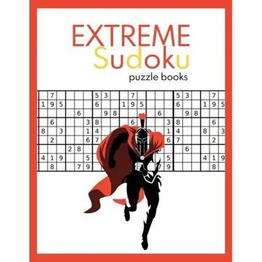 EXTREME Sudoku puzzle books: Very Hard and Extremely Hard Sudoku (suduko puzzle books for adults)